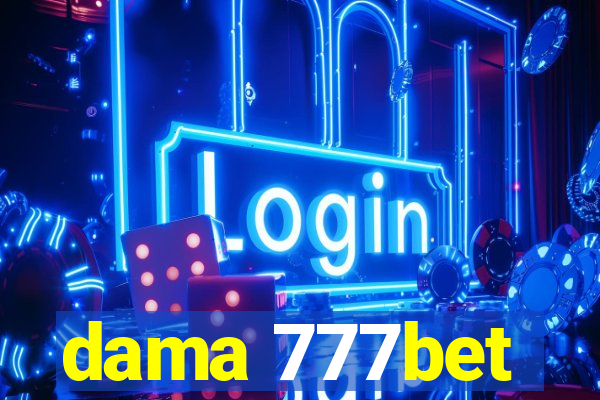dama 777bet